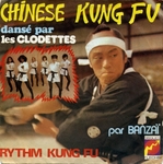Banzaï et les Clodettes - Chinese Kung Fu