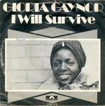 Gloria Gaynor - I will survive