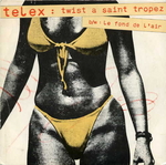 Telex - Twist à Saint-Tropez