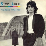 Frédéric Chateau - Stop Lucie