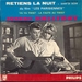 La version de Johnny Hallyday : (André Verchuren - Retiens la nuit)
