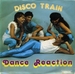 La pochette Carrère (CAR 1306, pressage belge) : (Dance Reaction - Disco Train)