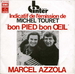 L'indicatif de l'émission (Michel Touret - Bon pied bon œil)