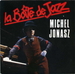 La version de Michel Jonasz (Les Charlots - Station Barbès)