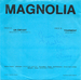 La dédicace au verso de la pochette : (Magnolia - Un enfant)