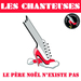 La pochette du single (Les Chanteuses - Le Père Noël n'existe pas)