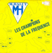 Une pochette alternative : (Michel Halut - Les champions d'la fréquence)