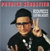 Autre pochette (Patrick Sébastien - Écoutezzz, il est beau Jacquot)