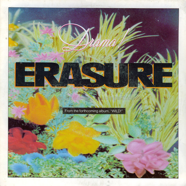 Erasure - Drama !