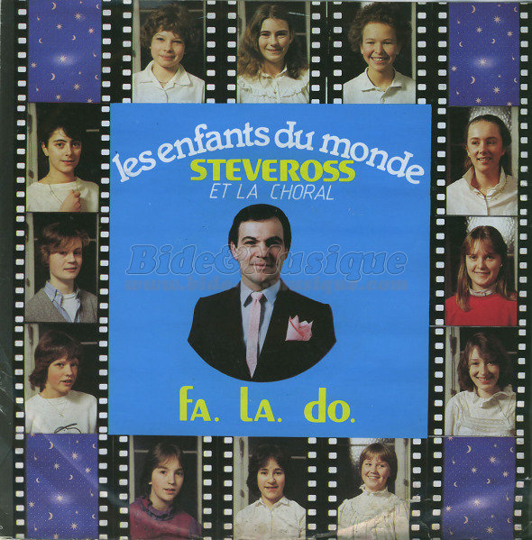 Steveross et la Choral Fa. La. Do. - enfants du monde, Les