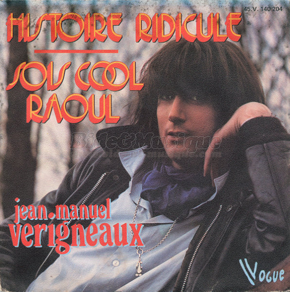 Jean-Manuel V�rigneaux - Histoire ridicule