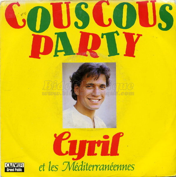 Cyril et les méditerranéennes - Couscous party