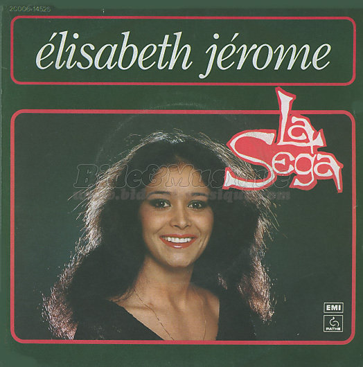 Elisabeth Jérome - La Séga