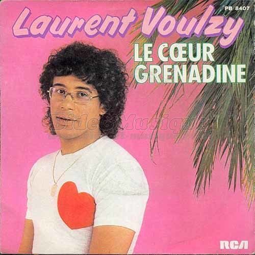 Un �t� 70 - N� 04 (1979 - Laurent Voulzy : Le cœur grenadine)