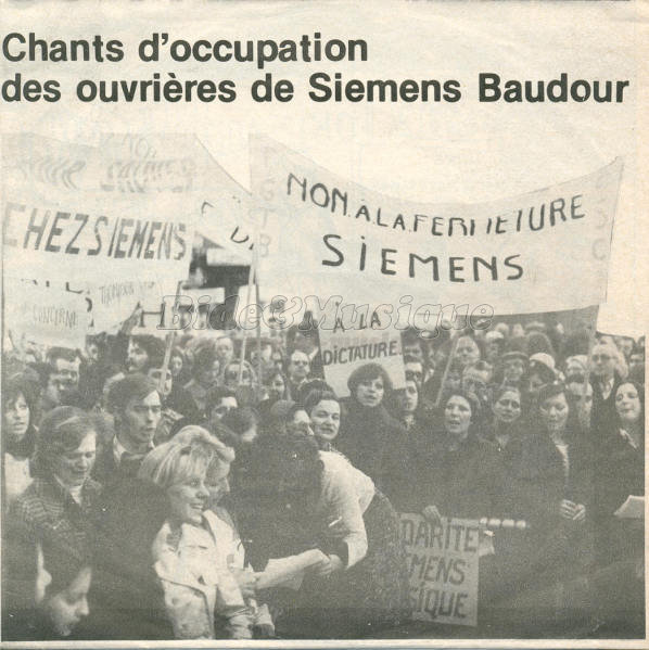 Chants d'occupation des ouvrières de Siemens Baudour - Politiquement Bidesque