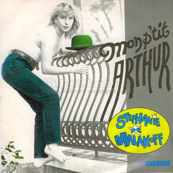 Stéphanie de Malakoff - Mon p'tit Arthur