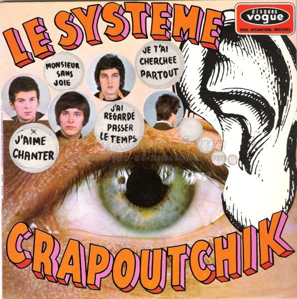 Syst�me Crapoutchik - J'aime chanter