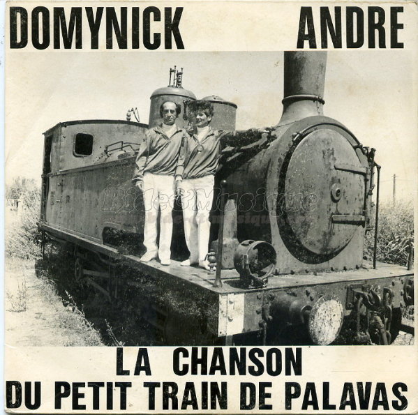 Domynick et André - petit train de Palavas, Le