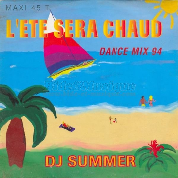 DJ Summer - L'été sera chaud (dance mix 94)