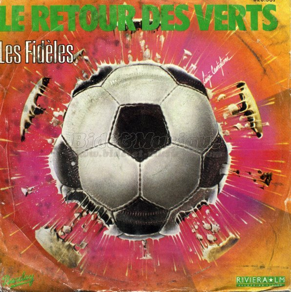 Les Fidèles - Le retour des Verts