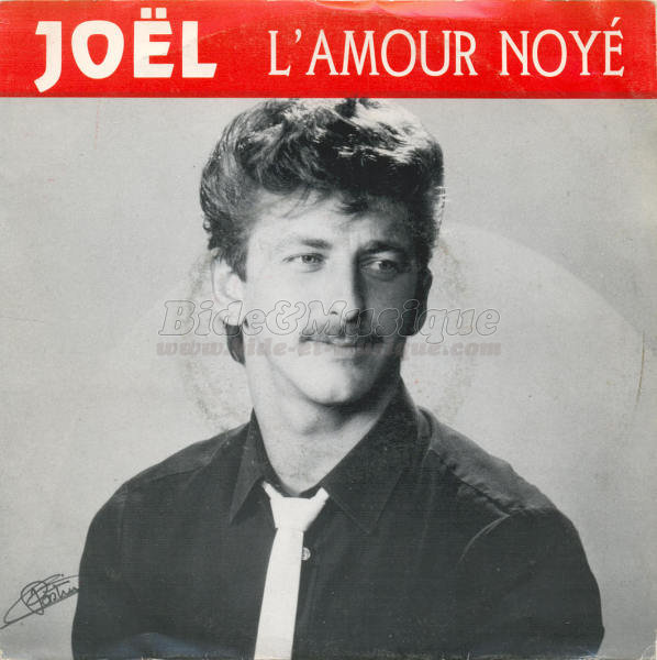 Joël - L'amour noyé