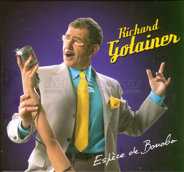 Richard Gotainer - J'�ponge, donc j'essuie