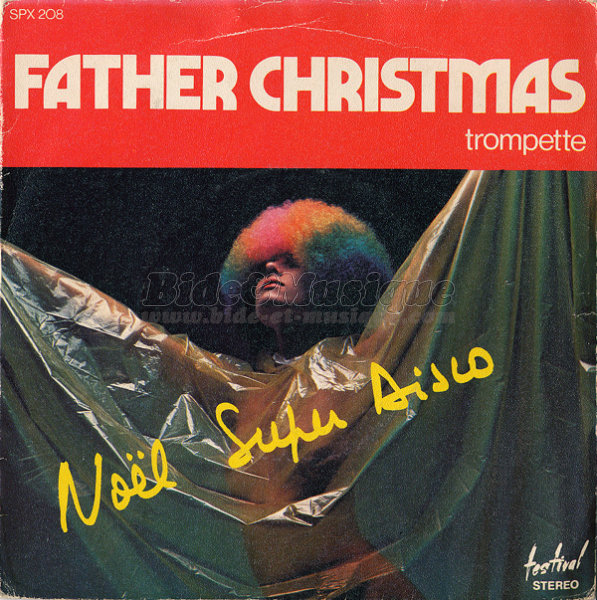 Father Christmas - Petit papa Noël