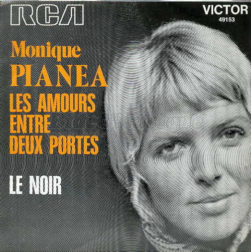 Monique Pian�a - Les amours entre deux portes