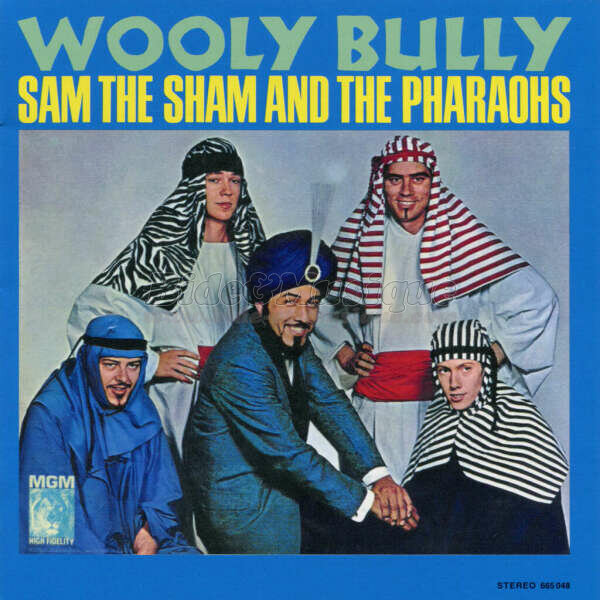 Sam The Sham and The Pharaohs - Wooly Bully