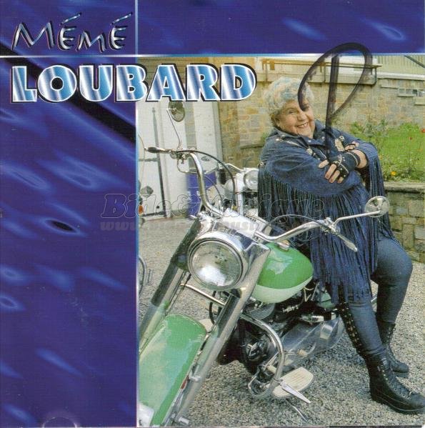 Mémé Loubard - Bidoyens, Les