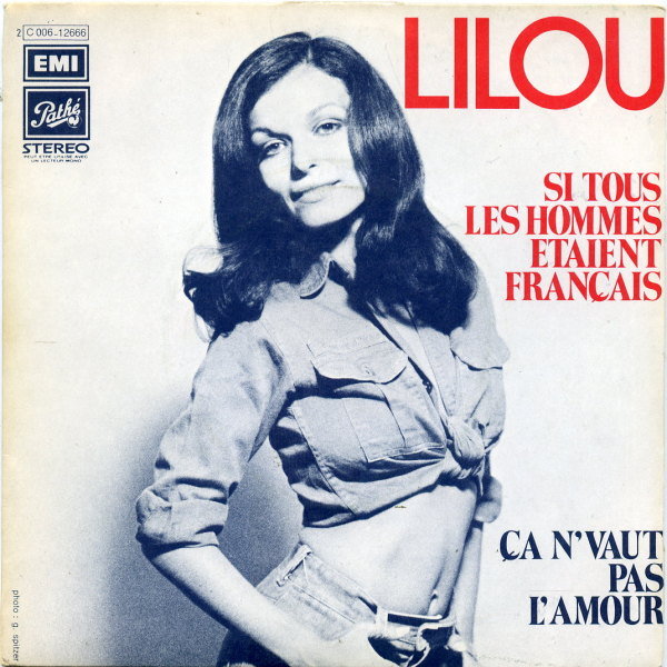 Lilou - Si tous les hommes étaient français