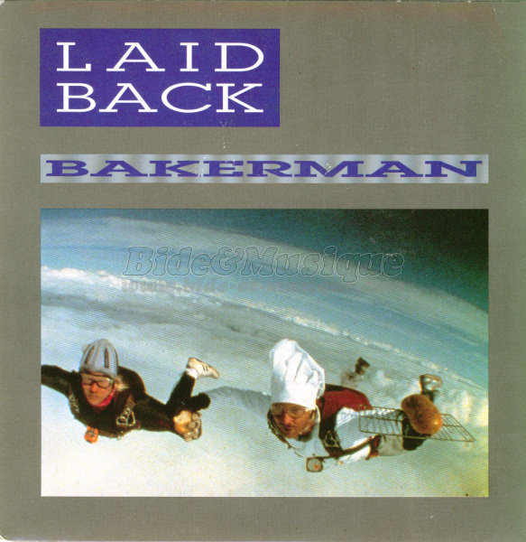 Laid Back - Bakerman