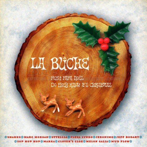 La Bûche - Petit Papa Noel