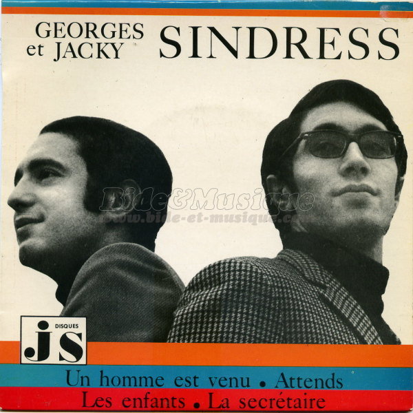 Georges et Jacky Sindress - Un homme est venu