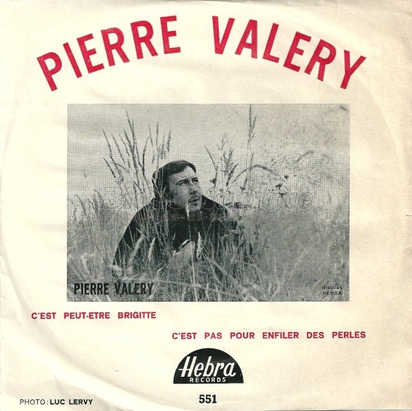 Pierre Valery - C'est peut-�tre Brigitte