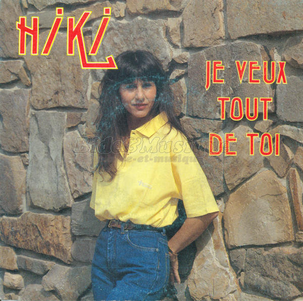 Niki - Je veux tout de toi