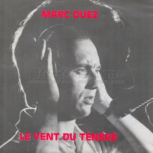 Marc Duez - Le vent du Ténéré