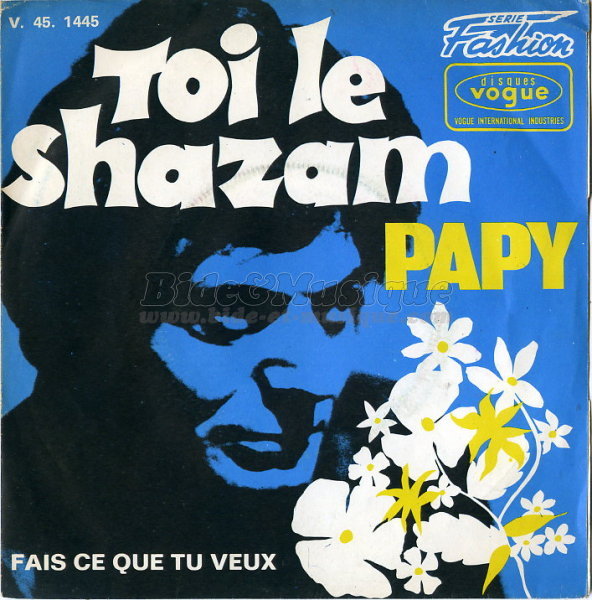 Papy - Toi le shazam