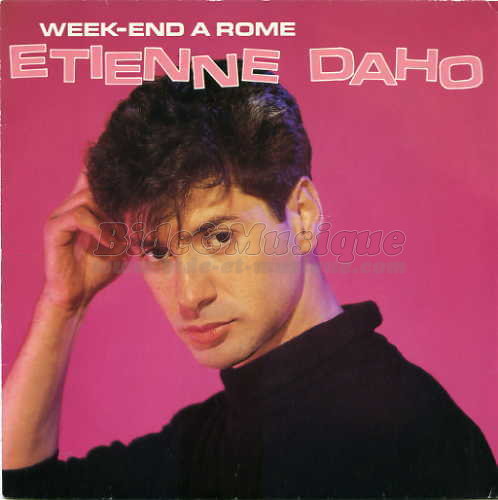 �tienne Daho - Week-end � Rome