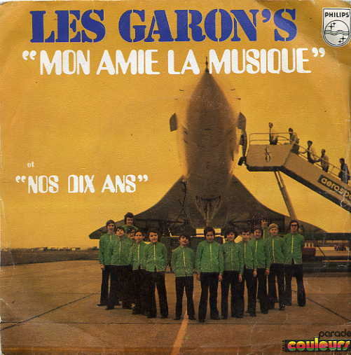 Les Garon's - Nos dix ans