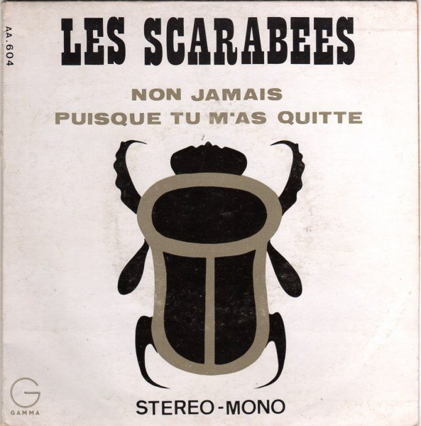 Les Scarabées - Non jamais