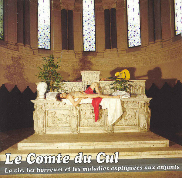 Le Comte du Cul - Les maladies expliqu�es aux enfants