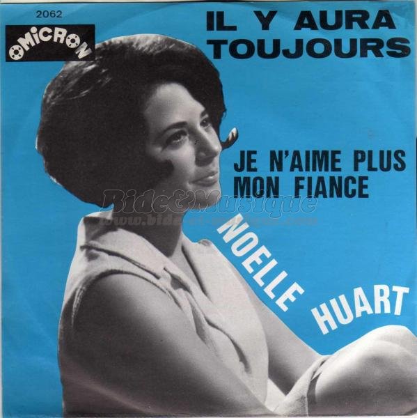 No�lle Huart - Je n'aime plus mon fianc�