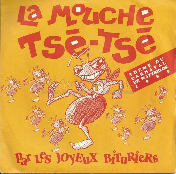 Les joyeux bituriers - La mouche tsé-tsé