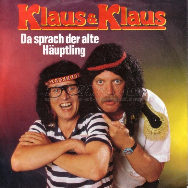 Klaus und Klaus - Da sprach der alte Häuptling