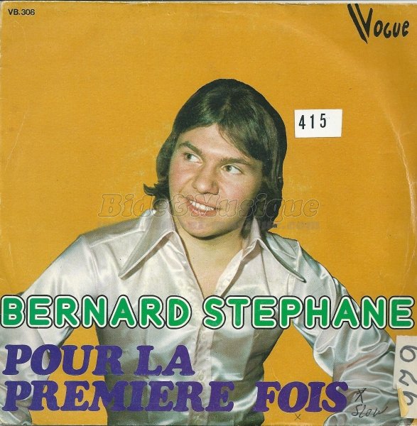 Bernard St�phane - Pour la premi�re fois
