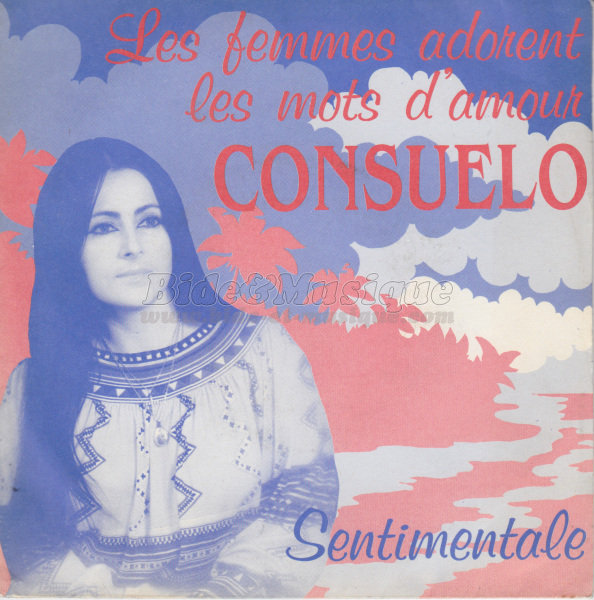 Consuelo - Les femmes adorent les mots d'amour