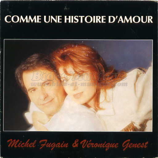 Michel Fugain et Véronique Genest - Comme une histoire d'amour