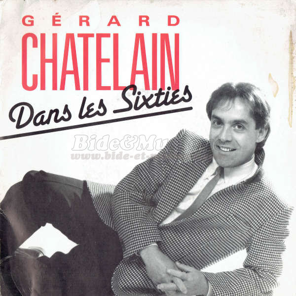 G�rard Chatelain - Dans les sixties