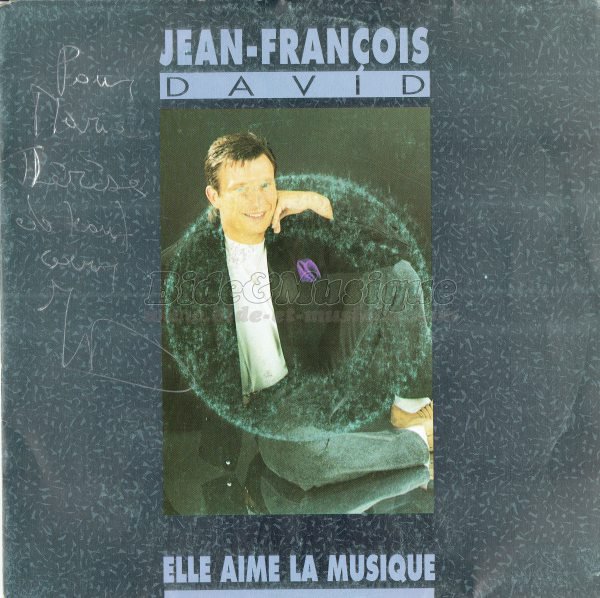 Jean-François David - Elle aime la musique